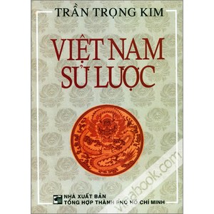 "Việt Nam sử lược" từ khi ra đời đã được đánh giá là một trong những quyển sử quy mô đầu tiên của VN viết bằng chữ quốc ngữ