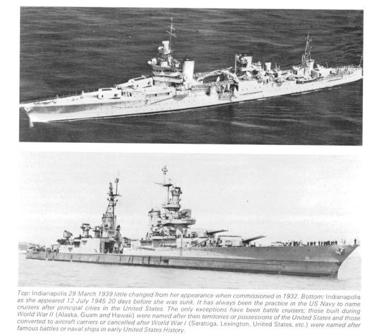 Chiếc tuần dương hạm Indiannapolis của Hoa kỳ, chiếc này chuyên chở hai quả bom nguyên tử đến căn cứ của Mỹ ở Okinawa để ném vào 2 TP của Nhật năm 1945. Ác giả ác báo trên đường quay về nó bị bắn hạ bởi tầu ngầm NB và 3/4 thủy thủ đoàn của nó thành thức ăn cho cá biển
