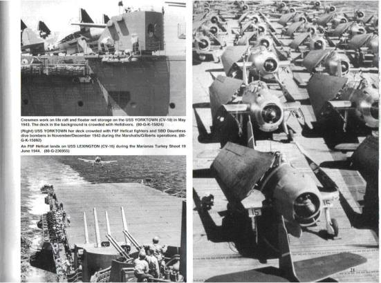 Ảnh trên bên trái, 1 trong 8 khẩu súng 127mm đa chức năng của chiếc USS Yorktown - chức năng chính của nó chắc cũng chỉ để phòng không. Ảnh trên bên trái, máy bay Hellcat xếp thành hàng với hai cánh gập lại để tiết kiệm diện tích trên sàn bay của chiêc USS Yorktown, đây mới chính là quả đấm thép của tầu sân bay.