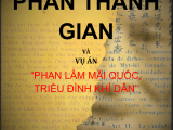 Đọc nghiên cứu lịch sử “Phan Thanh Giản và vụ án Phan Lâm Mãi Quốc Triều Đình Khí Dân” của Winston Phan Đào&nbsp;Nguyên